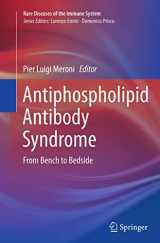9783319357102-3319357107-Antiphospholipid Antibody Syndrome: From Bench to Bedside (Rare Diseases of the Immune System)