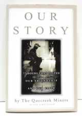 9781401300555-1401300553-Our Story: 77 Hours That Tested Our Friendship and Our Faith