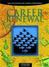 9780125970600-0125970609-Career Renewal: Tools for Scientists and Technical Professionals