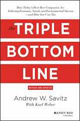 9781118226223-1118226224-The Triple Bottom Line: How Today's Best-Run Companies Are Achieving Economic, Social and Environmental Success - And How You Can Too