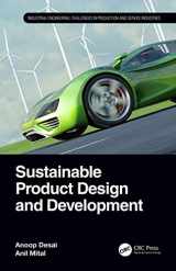 9780367343217-0367343215-Sustainable Product Design and Development (Industrial Engineering)