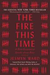 9781501126352-1501126350-The Fire This Time: A New Generation Speaks about Race