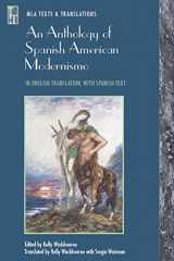 9780873529396-0873529391-An Anthology of Spanish American Modernismo: In English Translation, with Spanish Text (MLA Texts and Translations)