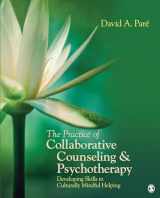 9781412995092-1412995094-The Practice of Collaborative Counseling and Psychotherapy: Developing Skills in Culturally Mindful Helping