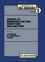 9780444811257-0444811257-Control of Membrane Function: Short Term and Long-Term : Proceedings of the 13th International Conference on Biological Membranes Held at Crans-Sur- (Progress in Cell Research, V. 1)