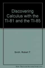 9780070591998-0070591997-Discovering Calculus With the Ti-81 and the Ti-85