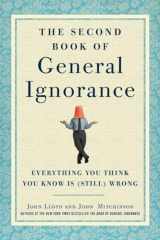 9780307951748-030795174X-The Second Book of General Ignorance: Everything You Think You Know Is (Still) Wrong