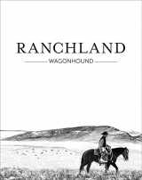 9781864709124-186470912X-Ranchland: Wagonhound