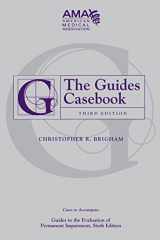 9781579478902-1579478905-The Guides Casebook: Cases to Accompany Guides to the Evaluation of Permanent Impairment