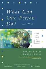9780898694987-0898694981-What Can One Person Do?: Faith to Heal a Broken World