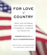 9781101889138-1101889136-For Love of Country: What Our Veterans Can Teach Us About Citizenship, Heroism, and Sacrifice