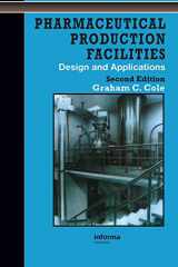 9780748404384-0748404384-Pharmaceutical Production Facilities: Design and Applications: Design and Applications (Taylor & Francis Series in Pharmaceutical Science)