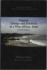 9781581525083-1581525087-Nigeria: Change and Tradition in a West African State