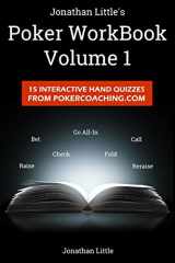 9781980995104-1980995109-The Poker Workbook: Volume 1: 15 Interactive Hand Quizzes From PokerCoaching.com