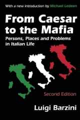9780765809087-0765809087-From Caesar to the Mafia: Persons, Places and Problems in Italian Life