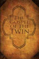 9781610881593-1610881591-The Gospel of the Twin