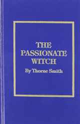 9780891904335-0891904336-The Passionate Witch