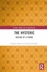 9780367552015-0367552019-The Hysteric (Gender, Bodies and Transformation)