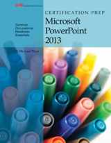 9781631261541-1631261541-Certification Prep Microsoft PowerPoint 2013