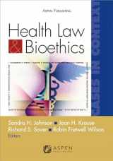 9780735577671-0735577676-Health Law and Bioethics: Cases in Context