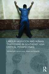 9780415665636-0415665639-Labour Migration and Human Trafficking in Southeast Asia: Critical Perspectives (Routledge Contemporary Southeast Asia Series)