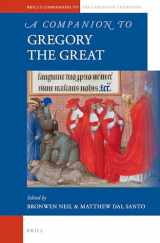 9789004257757-9004257756-A Companion to Gregory the Great (Brill's Companions to the Christian Tradition)