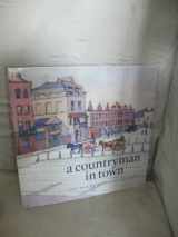 9780901723413-090172341X-A Countryman in Town; Robert Bevan and the Cumberland Market Group