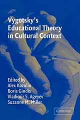 9780521528832-0521528836-Vygotsky's Educational Theory in Cultural Context (Learning in Doing: Social, Cognitive and Computational Perspectives)
