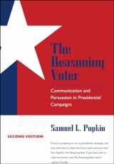 9780226675459-0226675459-The Reasoning Voter: Communication and Persuasion in Presidential Campaigns