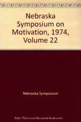 9780803206175-0803206178-Nebraska Symposium on Motivation, 1974