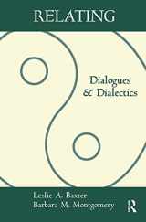 9781572301016-1572301015-Relating: Dialogues and Dialectics