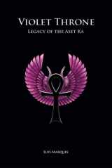 9789899569447-9899569445-Violet Throne - Legacy of the Aset Ka