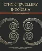 9789814260688-9814260681-Ethnic Jewellery from Indonesia: Continuity and Evolution