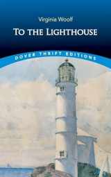 9780486849829-0486849821-To the Lighthouse (Dover Thrift Editions: Classic Novels)