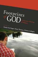 9781610973342-1610973348-Footprints of God: A Narrative Theology of Mission