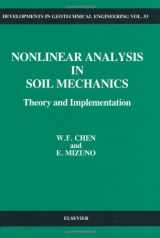 9780444430434-0444430431-Nonlinear Analysis in Soil Mechanics: Theory and Implementation (Developments in Geotechnical Engineering)