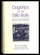 9780969757719-0969757719-Daytrips on the Bike Trails : For Road, Mountain and Armchair Biking in Southern Georgian Bay