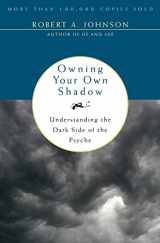 9780062507549-0062507540-Owning Your Own Shadow: Understanding the Dark Side of the Psyche