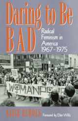 9780816617876-0816617872-Daring to Be Bad (American Culture) (Volume 3)