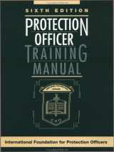 9780750699341-0750699345-Protection Officer Training Manual, Sixth Edition
