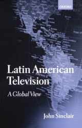 9780198159292-0198159293-Latin American Television: A Global View