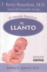 9789580476504-9580476500-El Llanto: El metodo Brazelton (Spanish Edition)