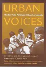 9780816513161-0816513163-Urban Voices: The Bay Area American Indian Community (Volume 50) (Sun Tracks)