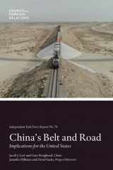 9780876098004-0876098006-China's Belt and Road: Implications for the United States (Independent Task Force Report)