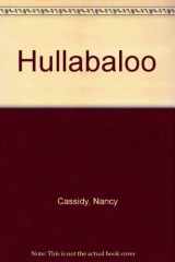 9781570540240-1570540241-Nancy Cassidy's Hullabaloo: A Holler-Along Handbook and Activities Too!