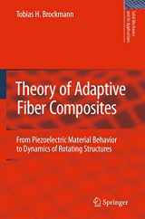 9789048124343-9048124344-Theory of Adaptive Fiber Composites (Solid Mechanics and Its Applications, 161)