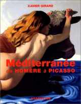 9782843232268-2843232260-Mediterranee De Homere a Picasso (French Edition)