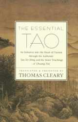 9780062502162-0062502166-The Essential Tao : An Initiation into the Heart of Taoism Through the Authentic Tao Te Ching and the Inner Teachings of Chuang-Tzu