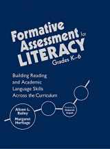 9781412949071-1412949076-Formative Assessment for Literacy, Grades K-6: Building Reading and Academic Language Skills Across the Curriculum