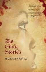 9780872866744-0872866742-The Gilda Stories: Expanded 25th Anniversary Edition